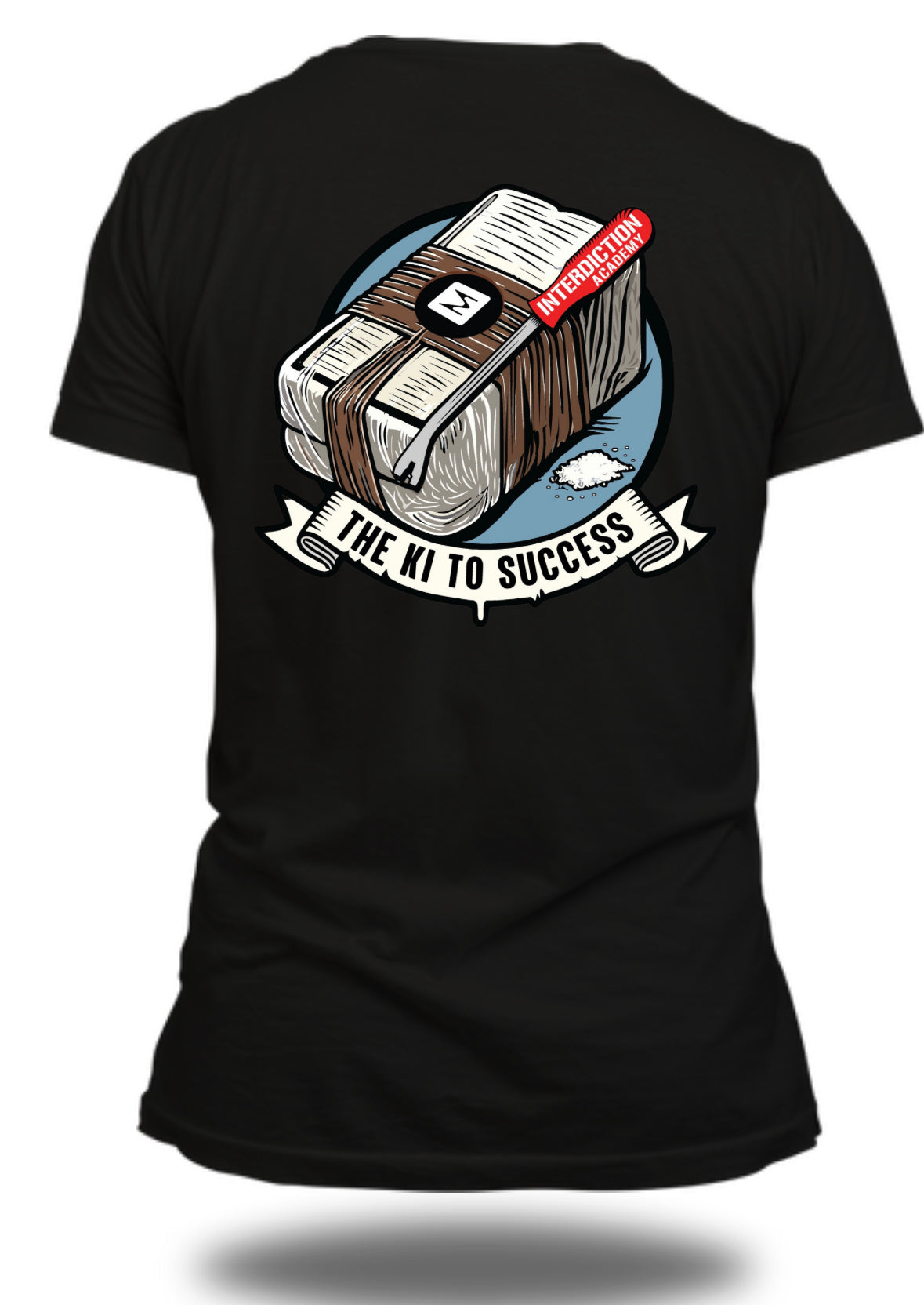 T-Shirt - The Ki to Success - Interdiction Academy