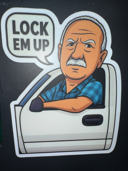 A Sticker “Lock ‘Em Up”